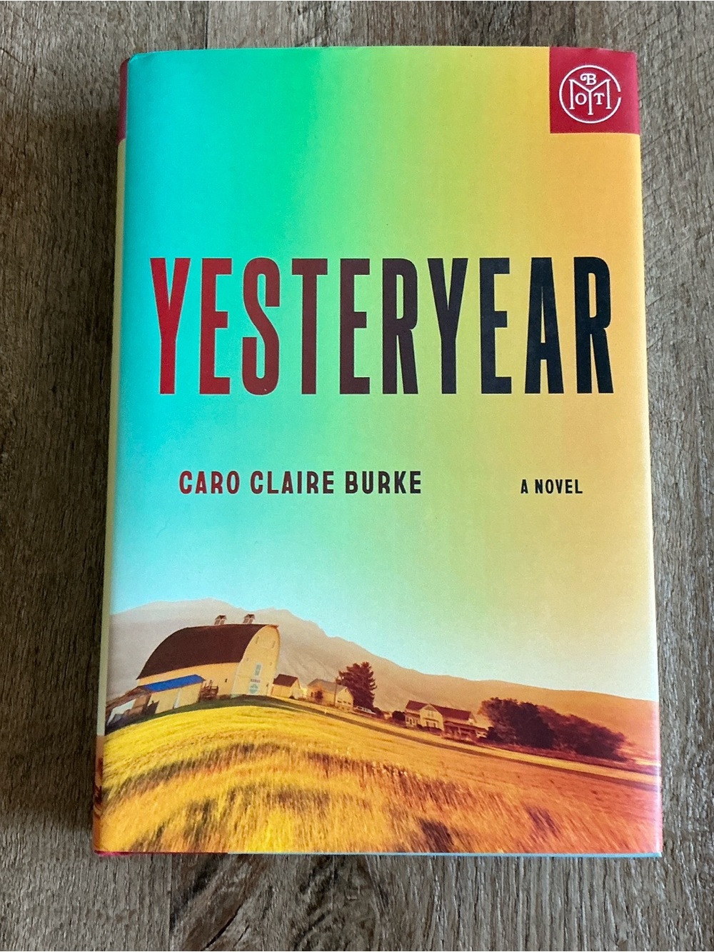 Yesteryear A Novel Hardcover Book Burke 2026 Book of the Month Printed/Bound USA
